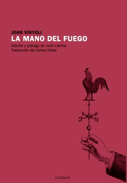 LA MANO DEL FUEGO. ANTOLOGÍA POÉTICA