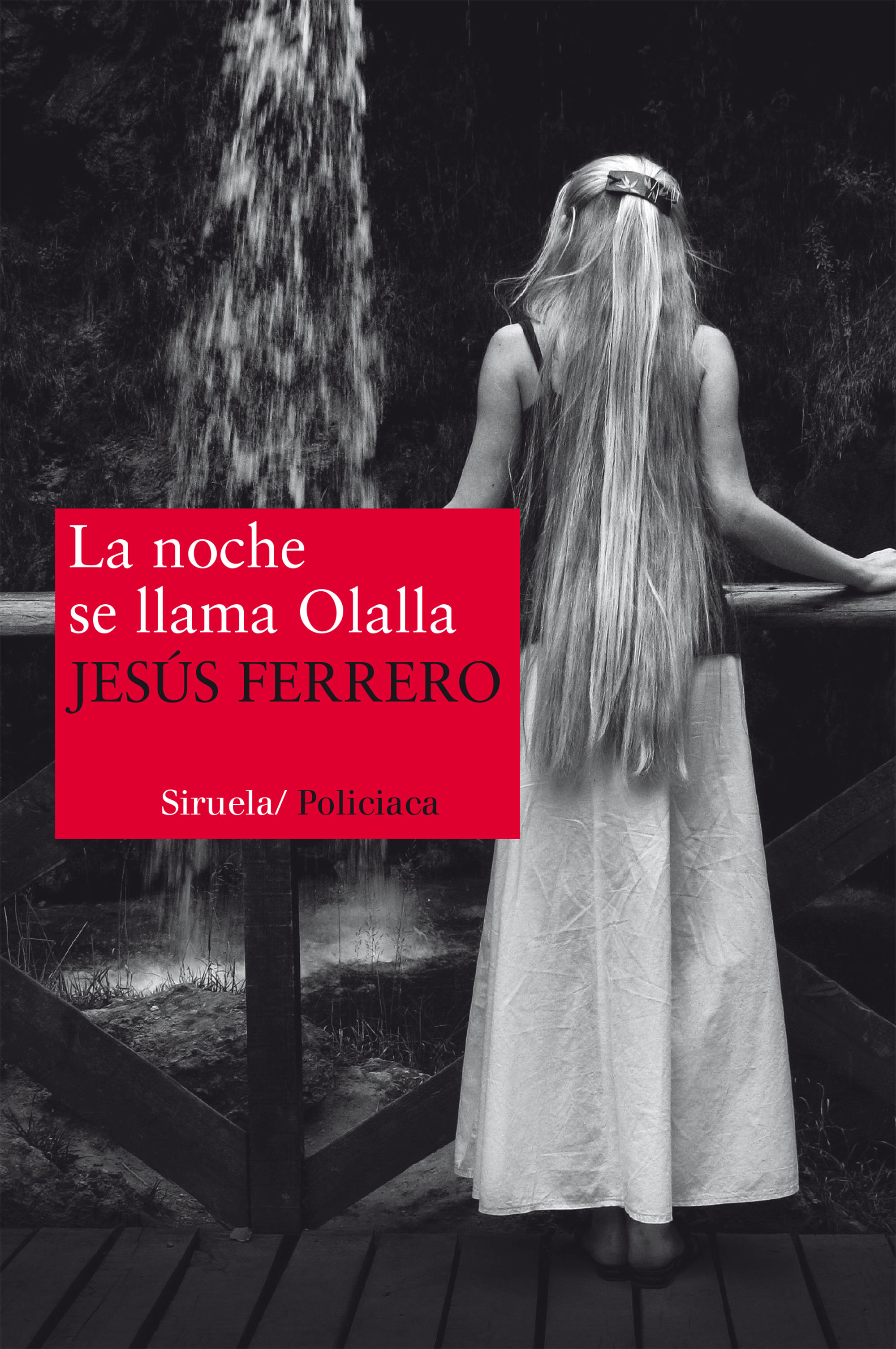 LA NOCHE SE LLAMA OLALLA. EL SEGUNDO CASO DE LA DETECTIVE ÁGATA BLANC