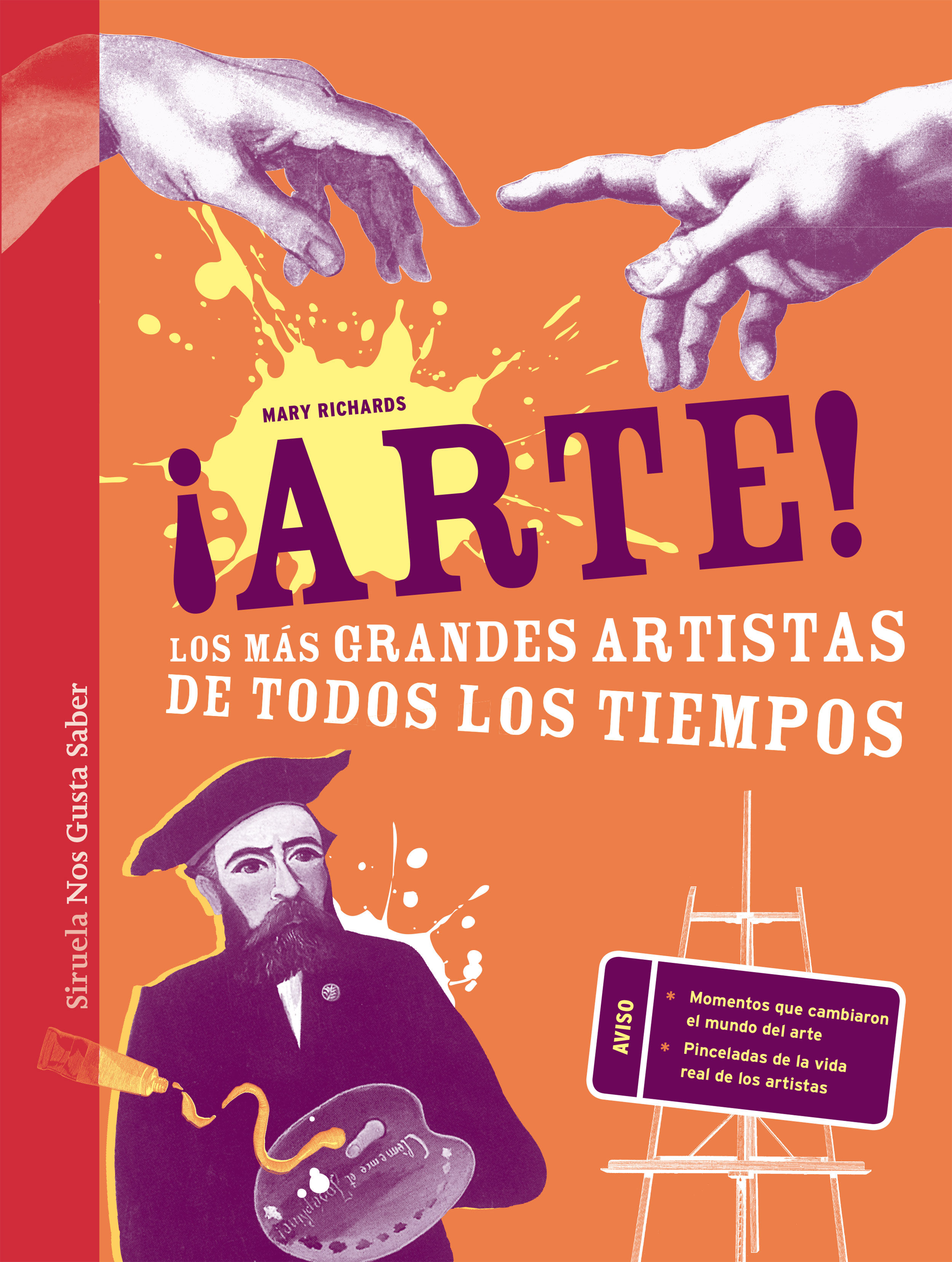 ¡ARTE!. LOS MÁS GRANDES ARTISTAS DE TODOS LOS TIEMPOS