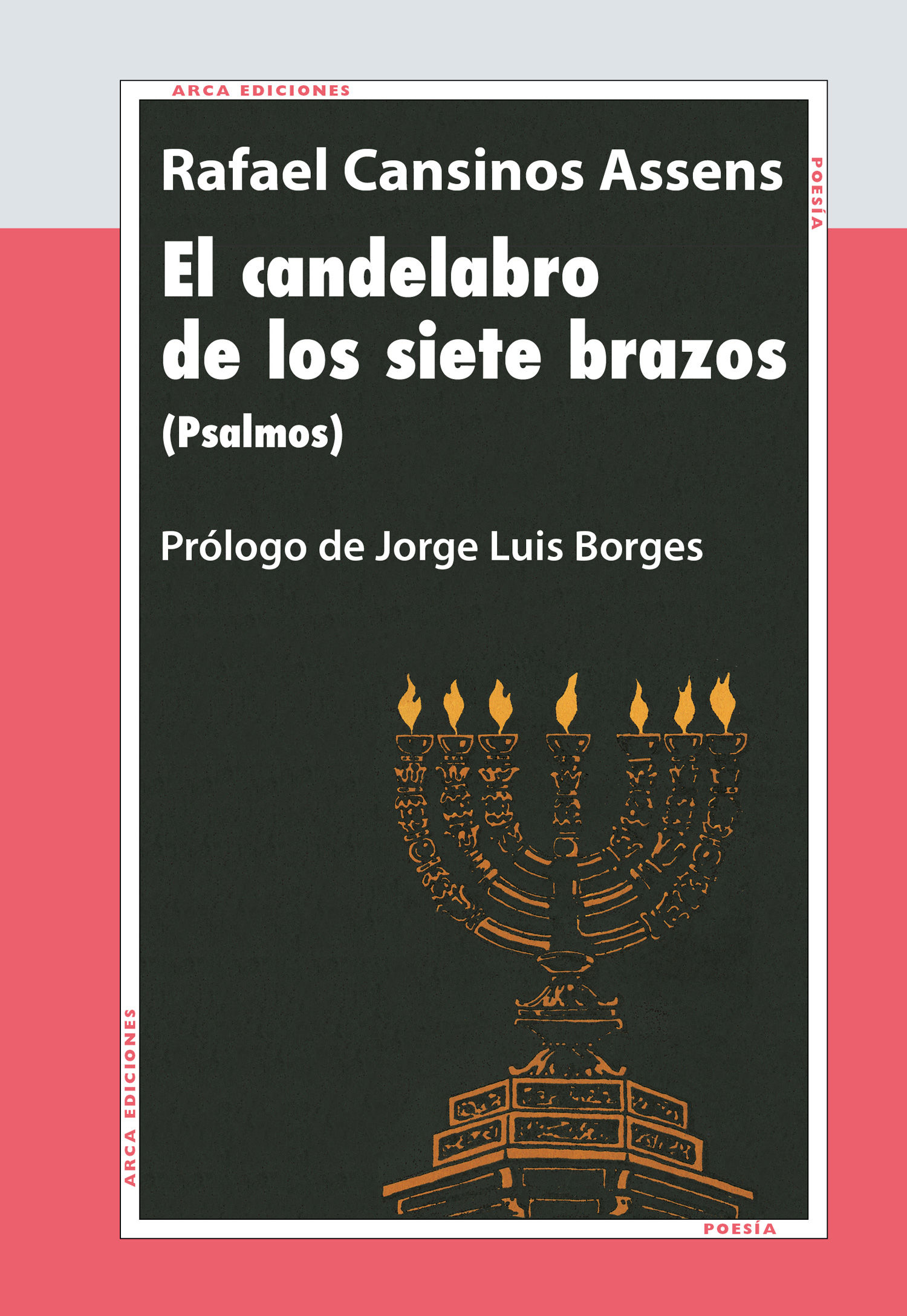 EL CANDELABRO DE LOS SIETE BRAZOS. (PSALMOS)