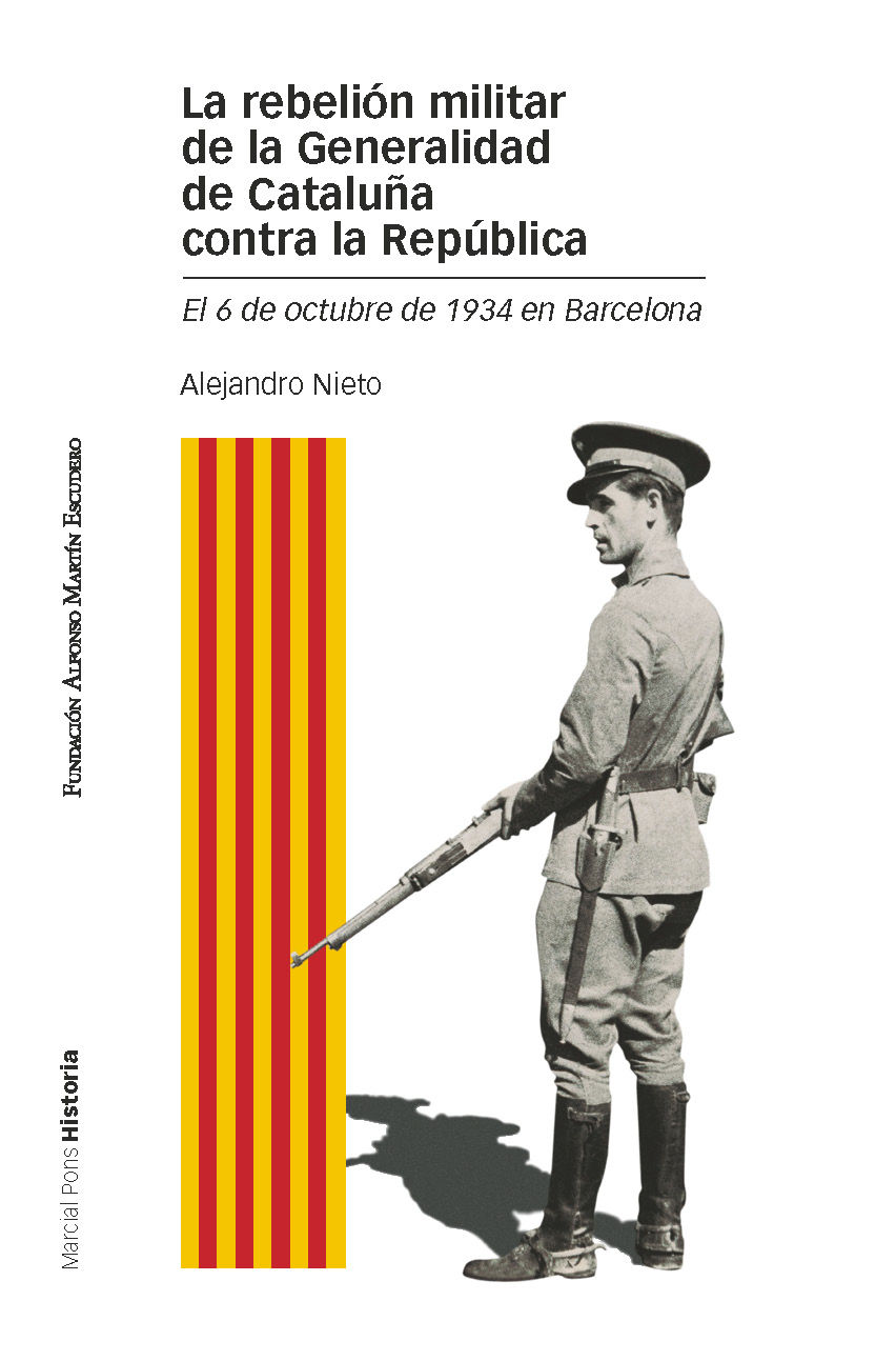 REBELIÓN MILITAR DE LA GENERALIDAD DE CATALUÑA CONTRA LA REPÚBLICA, LA. EL 6 DE OCTUBRE DE 1934 EN BARCELONA