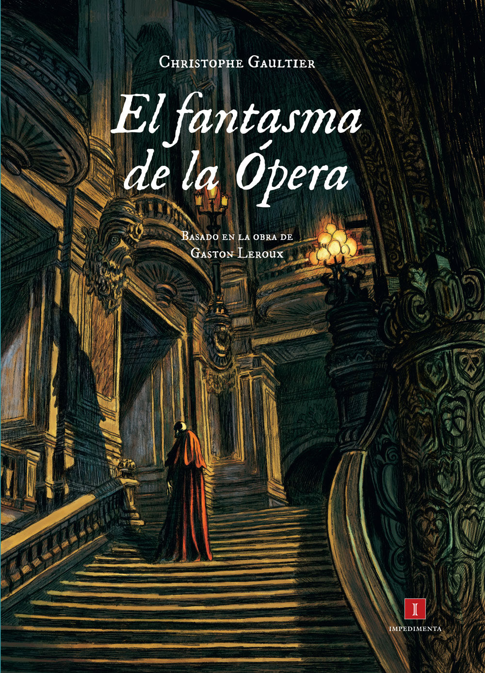 EL FANTASMA DE LA ÓPERA. 