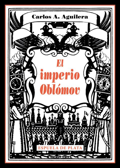 EL IMPERIO OBLÓMOV