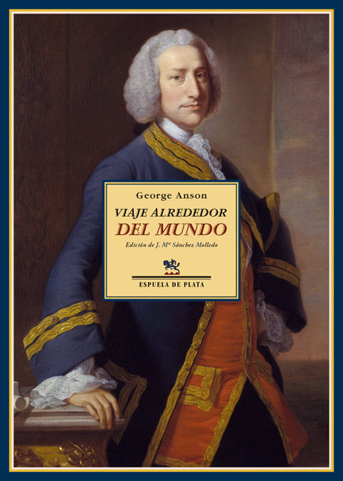 VIAJE ALREDEDOR DEL MUNDO. (1740-1744)