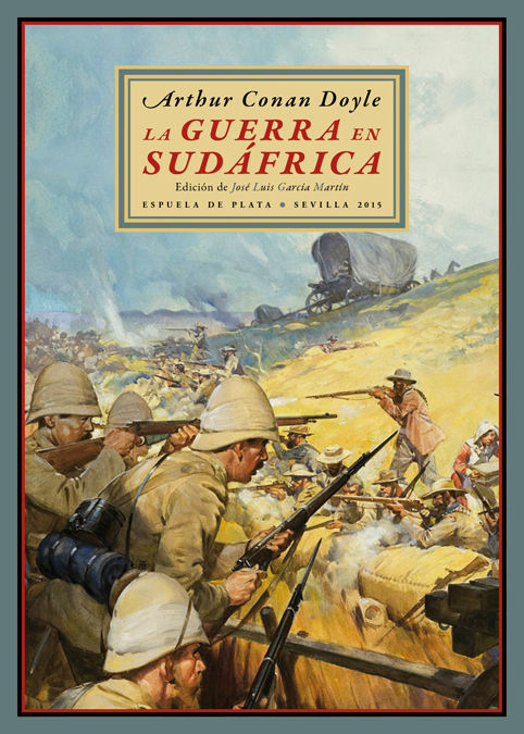 LA GUERRA EN SUDÁFRICA. SUS CAUSAS Y MODO DE HACERLA