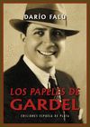 LOS PAPELES DE GARDEL. 