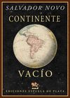 CONTINENTE VACÍO. VIAJE A SUDAMÉRICA