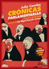 CRÓNICAS PARLAMENTARIAS. Y OTROS ARTÍCULOS POLÍTICOS (1907-1909)