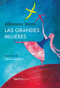 LAS GRANDES MUJERES. (ILUSTRADO)