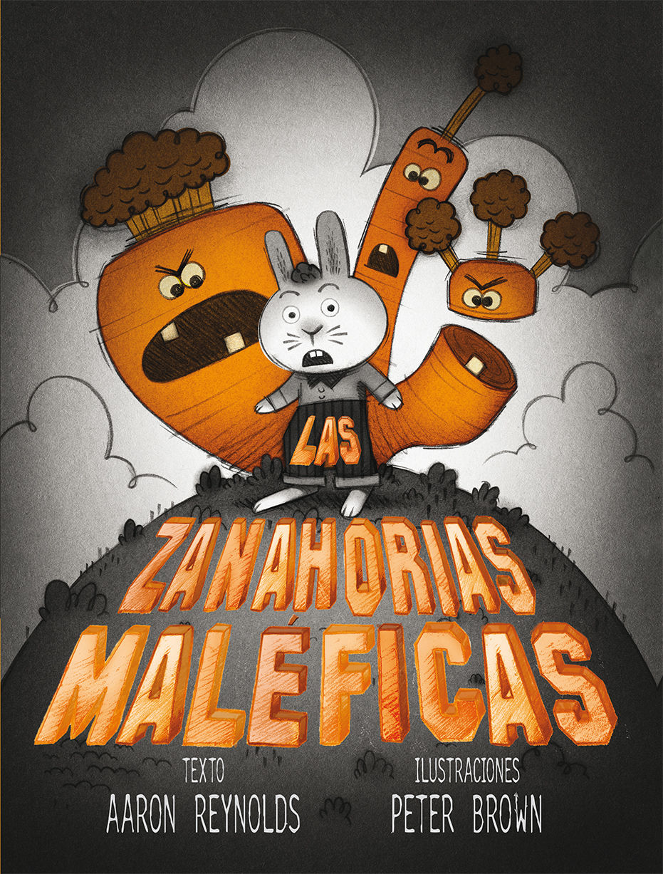 LAS ZANAHORIAS MALÉFICAS. 