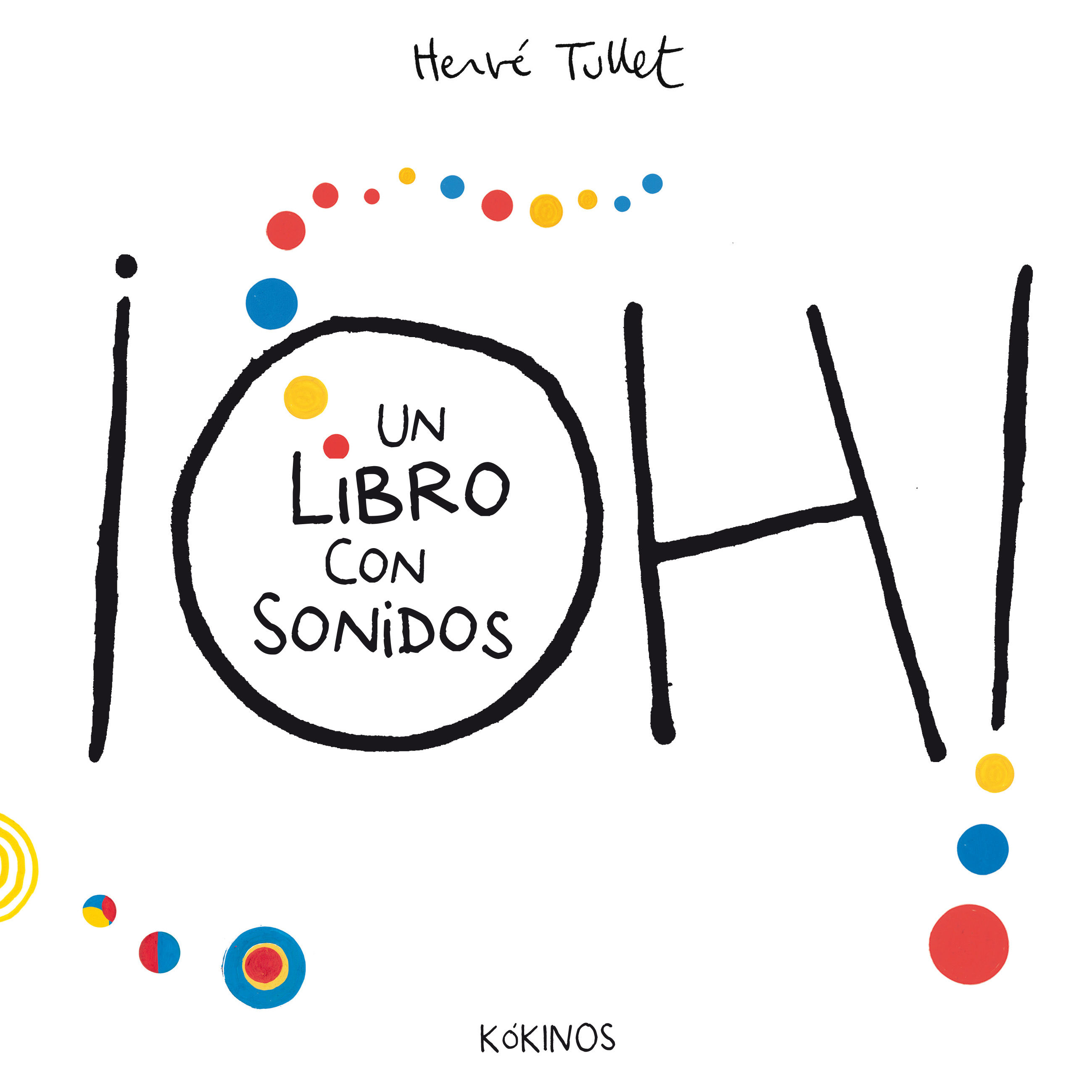 ¡OH! UN LIBRO CON SONIDOS. 