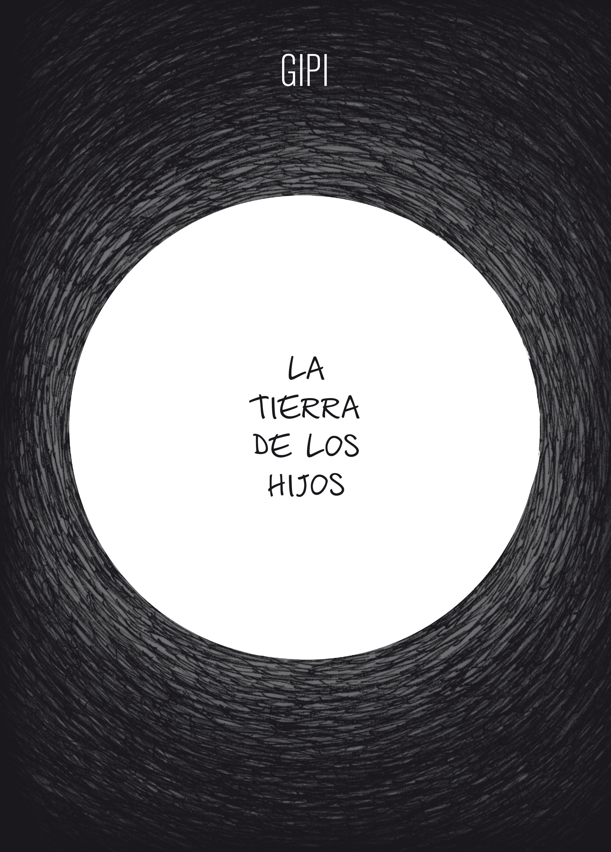 LA TIERRA DE LOS HIJOS