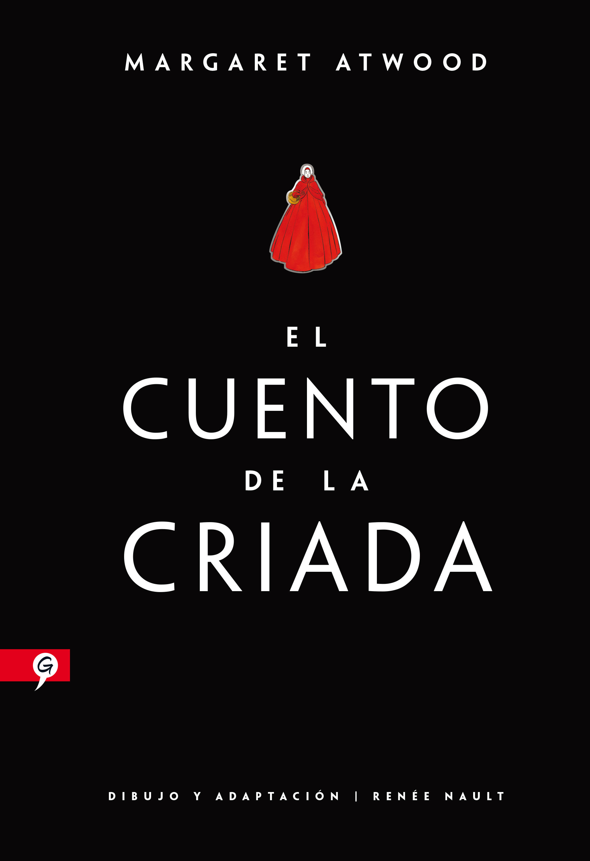 EL CUENTO DE LA CRIADA. 