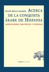 ACERCA DE LA CONQUISTA ÁRABE DE HISPANIA