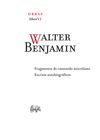 OBRA COMPLETA. LIBRO VI. FRAGMENTOS DE CONTENIDO MISCELÁNEO  // ESCRITOS AUTOBIOGRÁFICOS