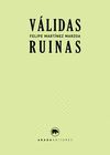 VÁLIDAS RUINAS