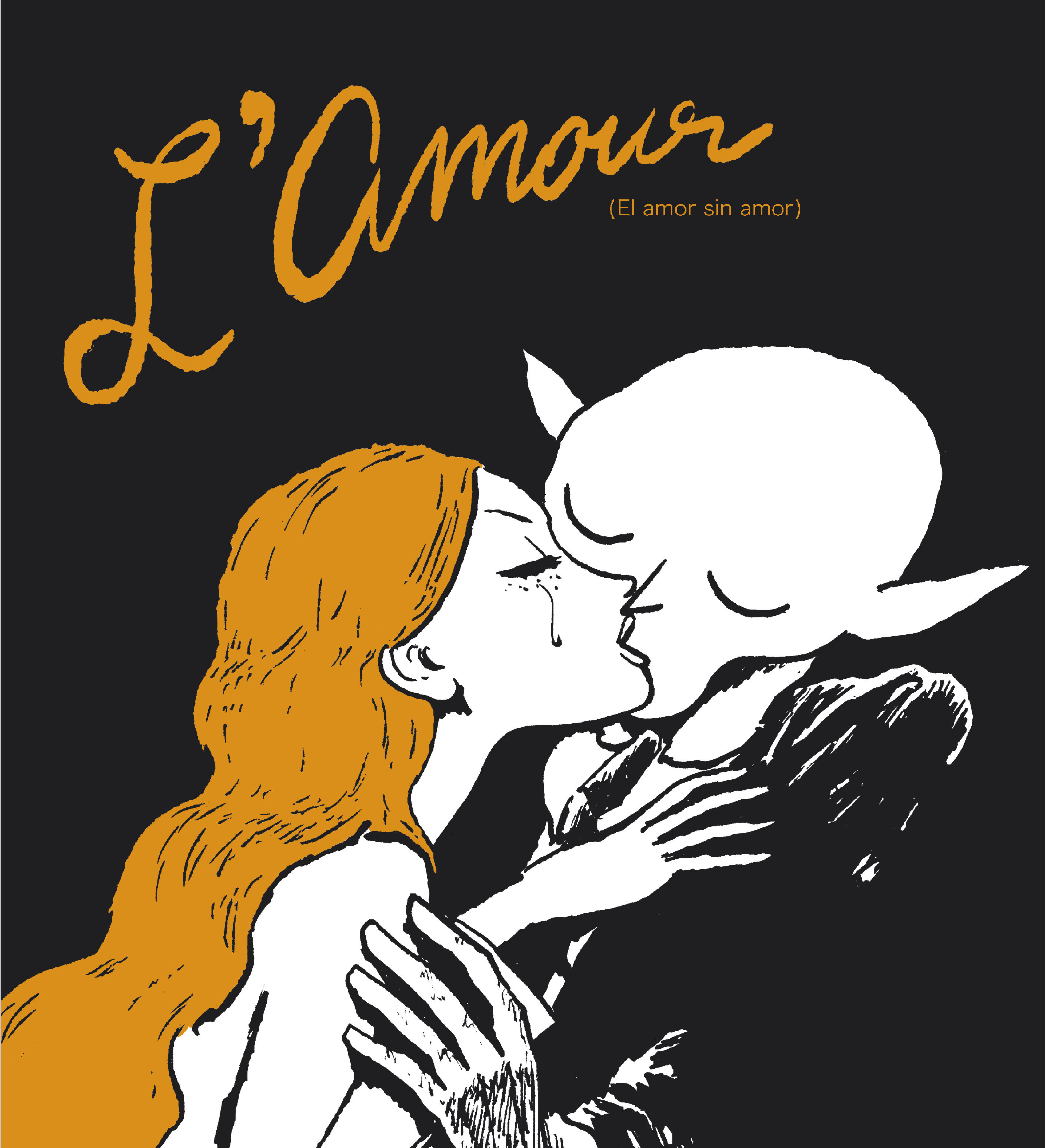 L'AMOUR (EL AMOR SIN AMOR). EL AMOR SIN AMOR