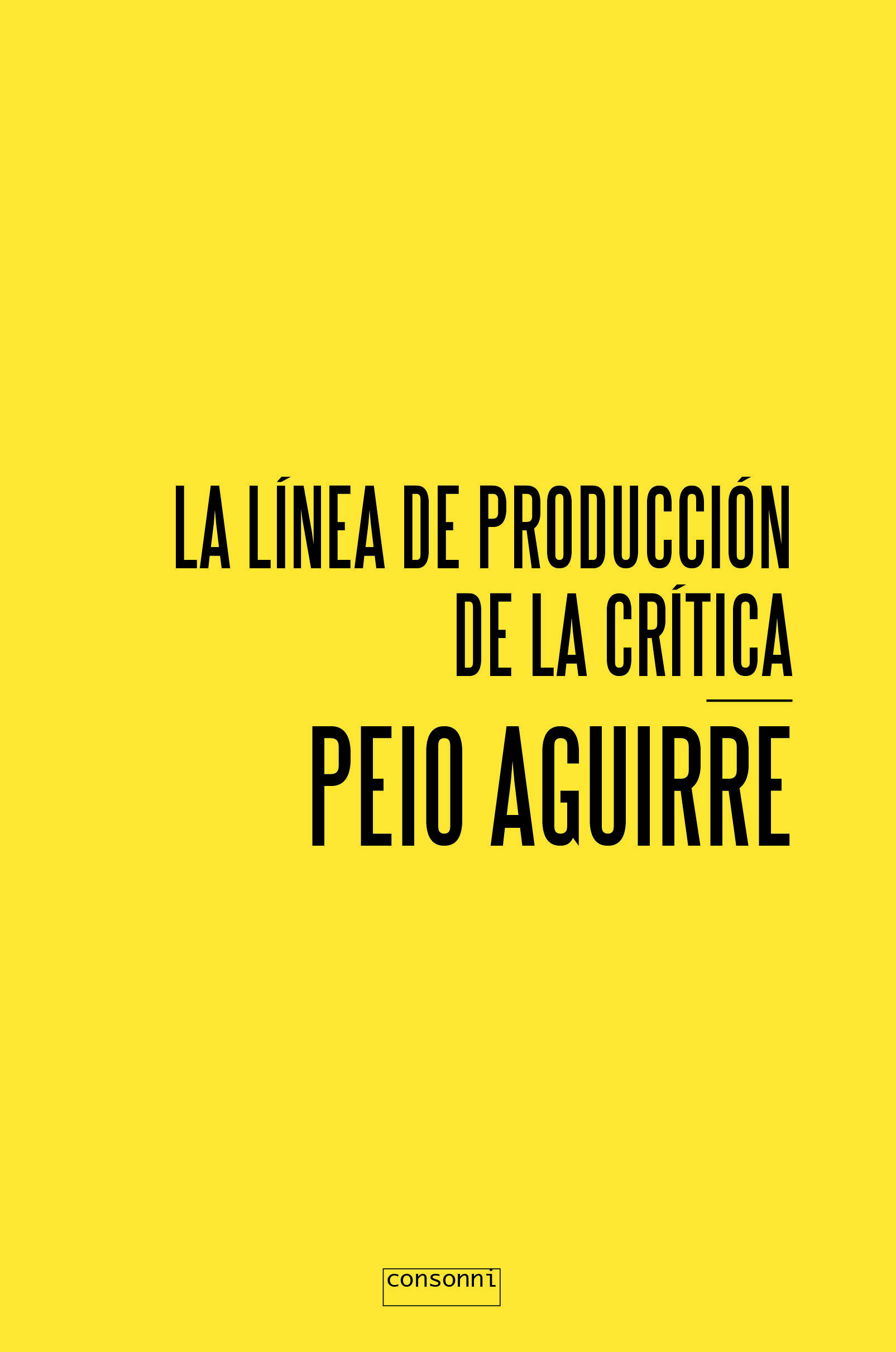 LA LÍNEA DE LA PRODUCCIÓN DE LA CRÍTICA. 