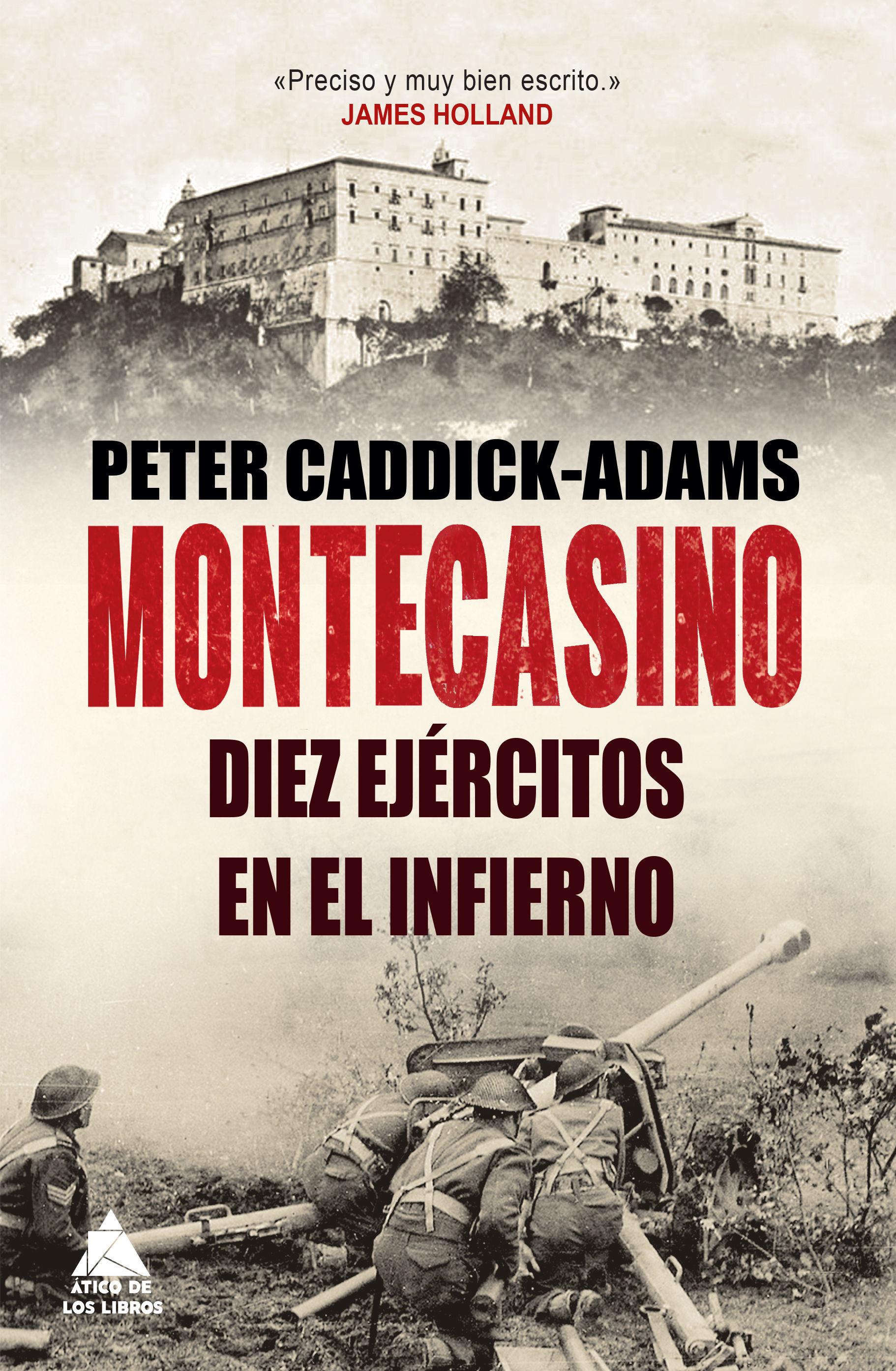 MONTECASINO. DIEZ EJÉRCITOS EN EL INFIERNO