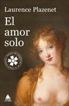 EL AMOR SOLO