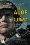 EL AUGE DE ALEMANIA. LA SEGUNDA GUERRA MUNDIAL EN OCCIDENTE 1939-1941