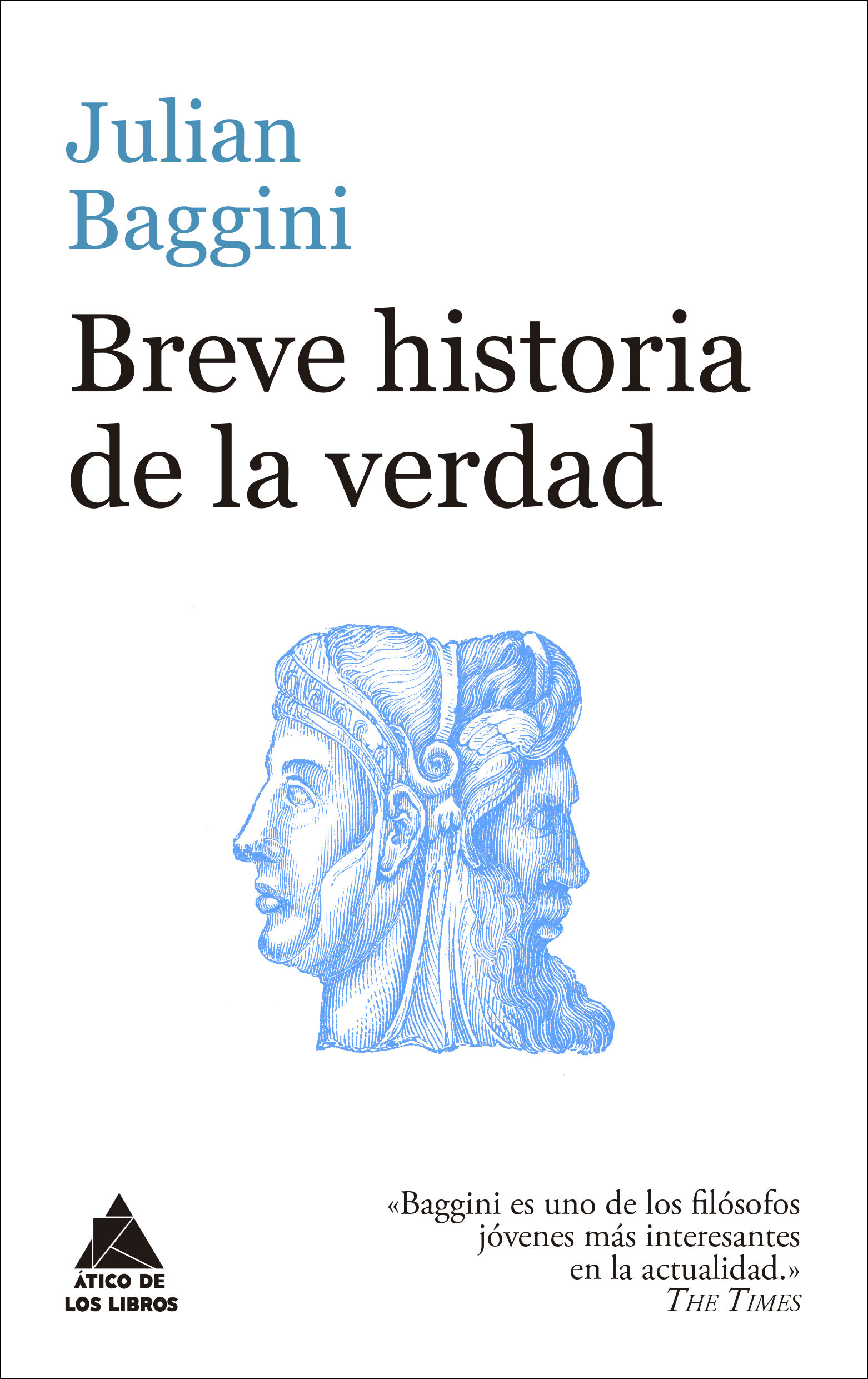 BREVE HISTORIA DE LA VERDAD. 