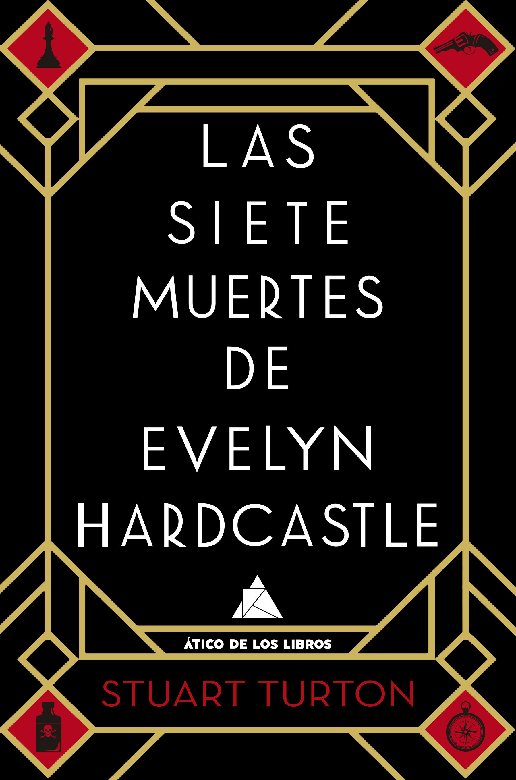 LAS SIETE MUERTES DE EVELYN HARDCASTLE. 