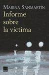 INFORME SOBRE LA VÍCTIMA. 