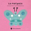 LA MARIPOSA. 