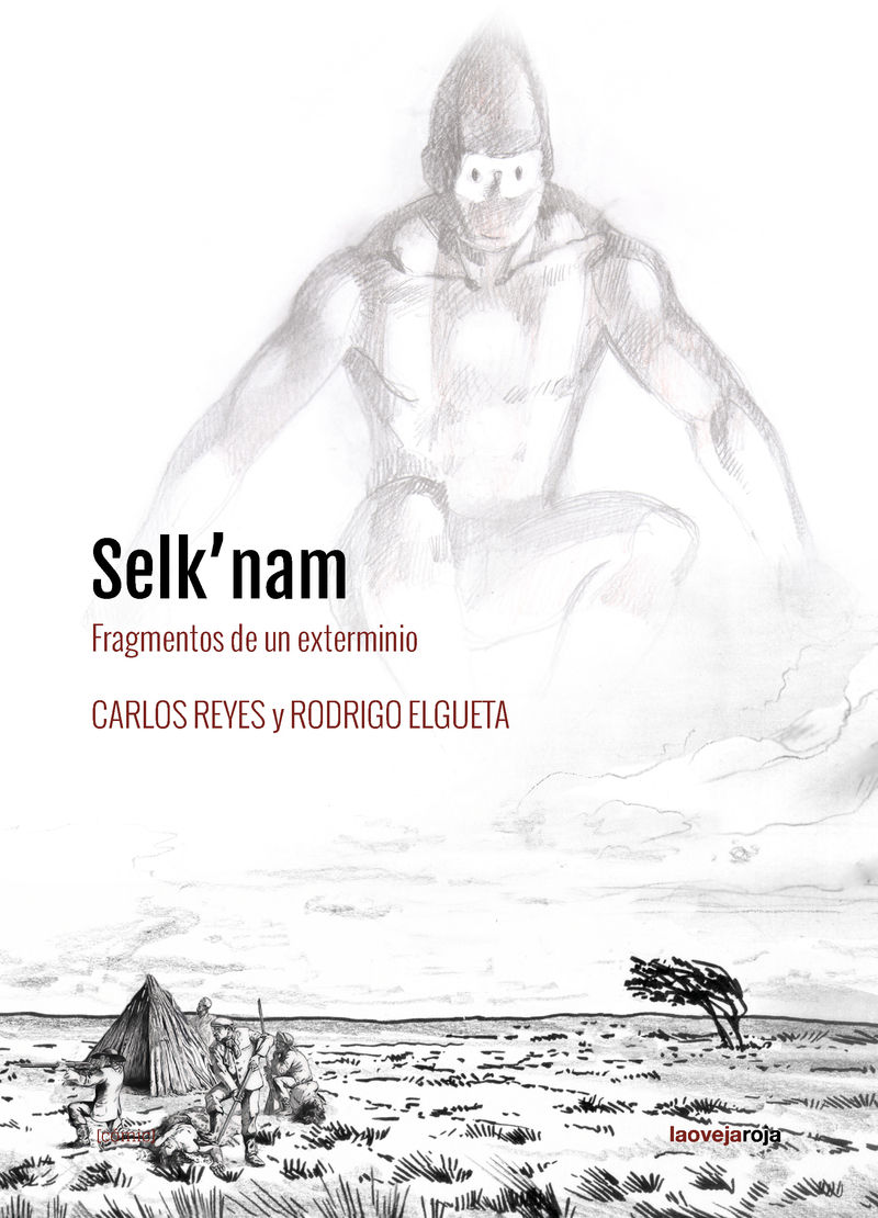 SELK'NAM. FRAGMENTOS DE UN EXTERMINIO