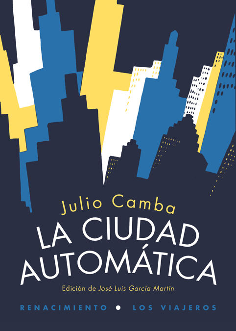 LA CIUDAD AUTOMÁTICA. 