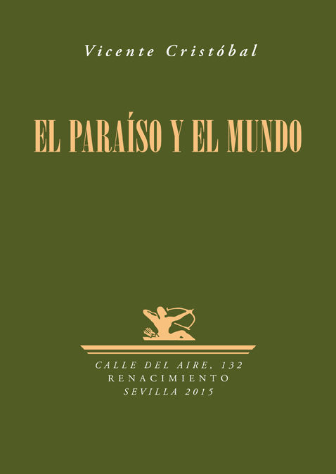 EL PARAÍSO Y EL MUNDO. 