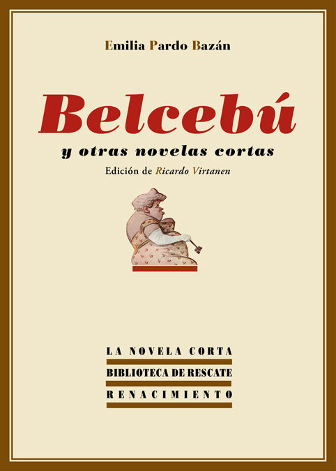 BELCEBÚ Y OTRAS NOVELAS CORTAS. 