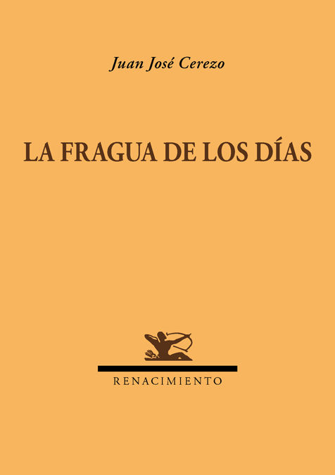 LA FRAGUA DE LOS DÍAS. 