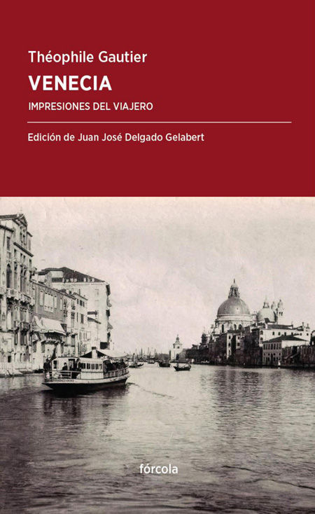 VENECIA. IMPRESIONES DEL VIAJERO