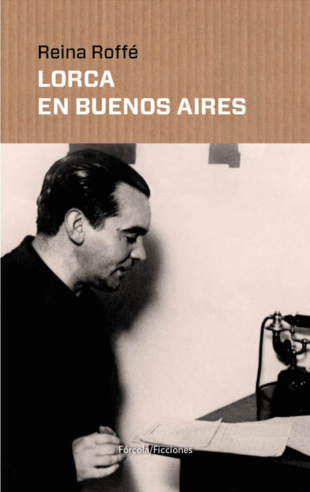 LORCA EN BUENOS AIRES. 