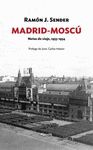 MADRID-MOSCÚ. NOTAS DE VIAJE, 1933-1934