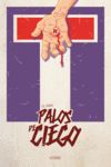 PALOS DE CIEGO.