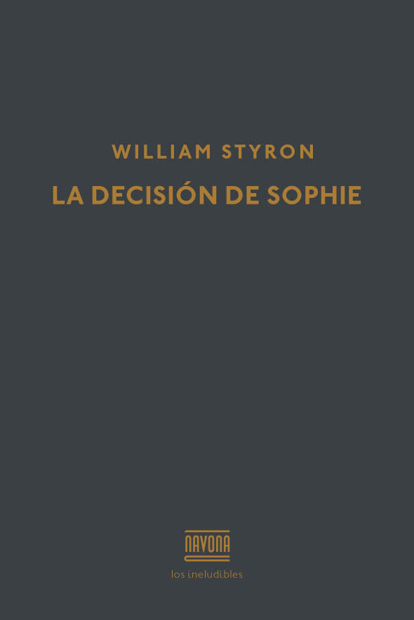 LA DECISIÓN DE SOPHIE. 