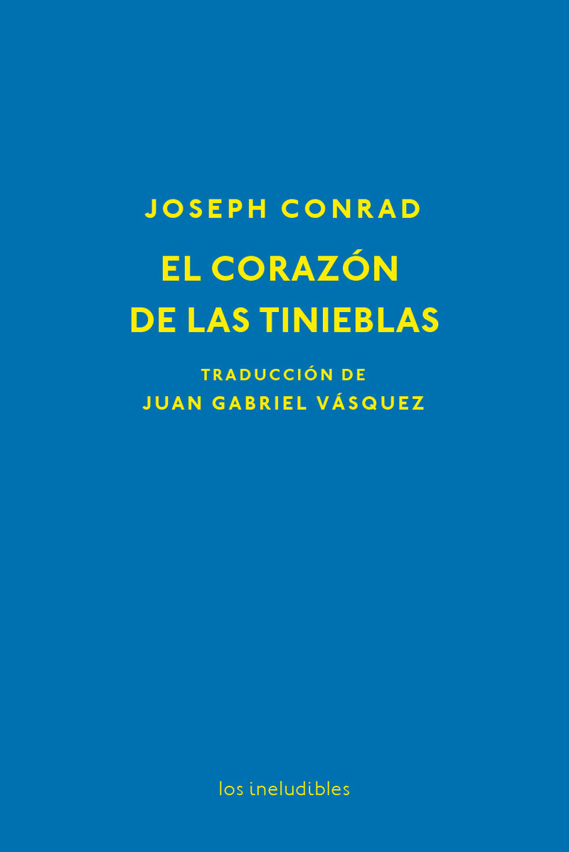 EL CORAZÓN DE LAS TINIEBLAS. 