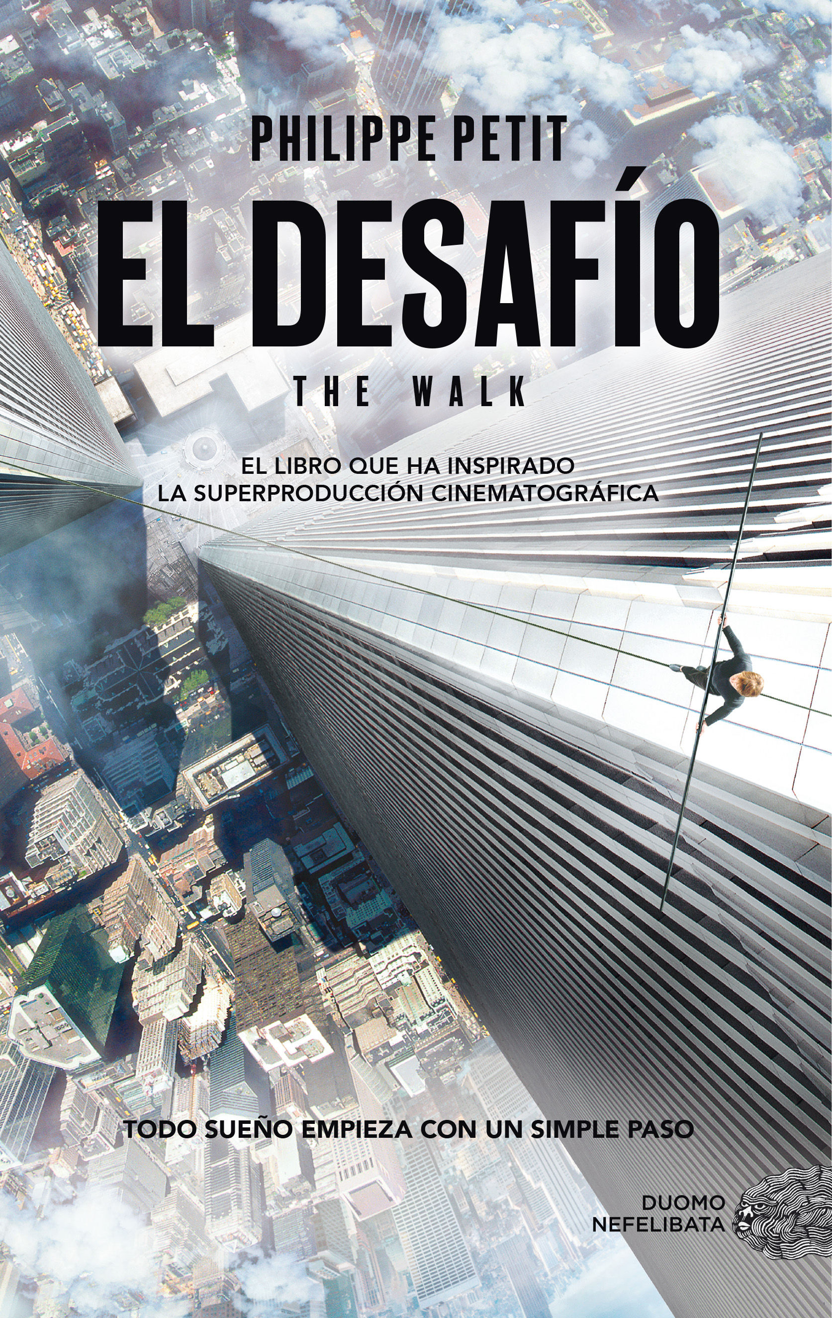 EL DESAFÍO. (THE WALK)