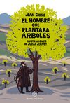 EL HOMBRE QUE PLANTABA ÁRBOLES / POP UP