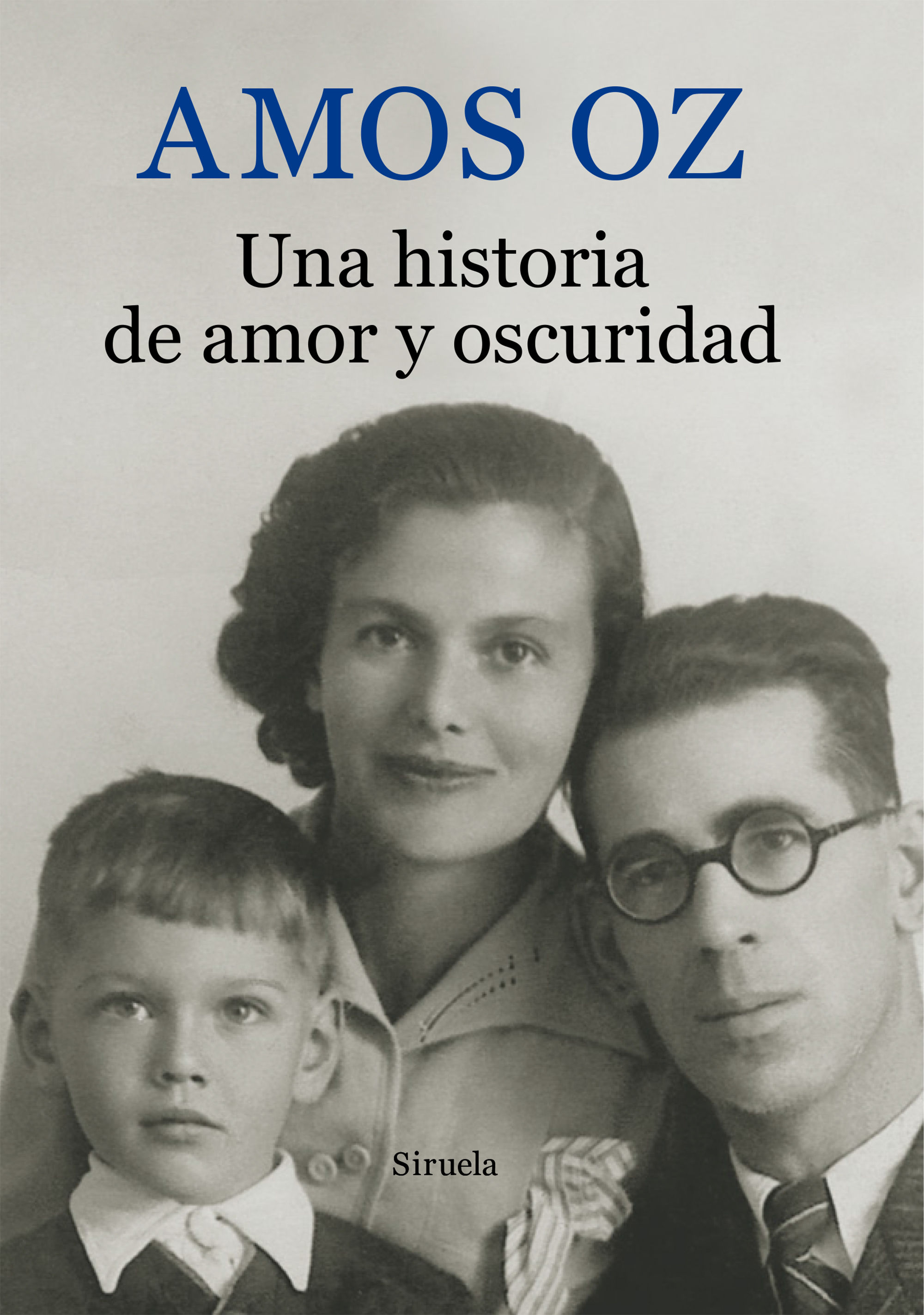 UNA HISTORIA DE AMOR Y OSCURIDAD. 