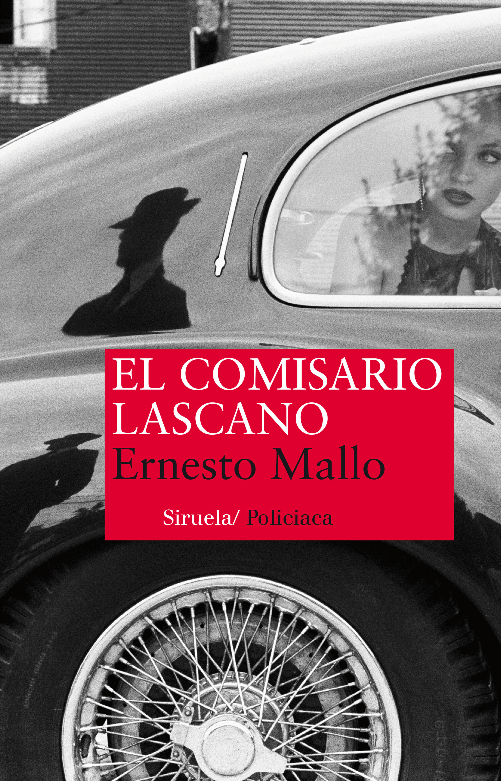 EL COMISARIO LASCANO.