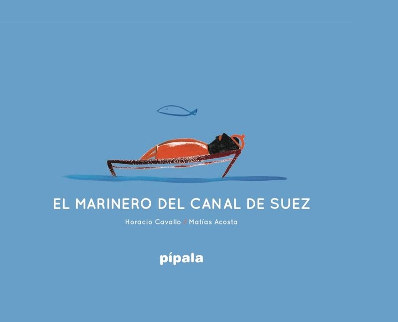 EL MARINERO DEL CANAL DE SUEZ.