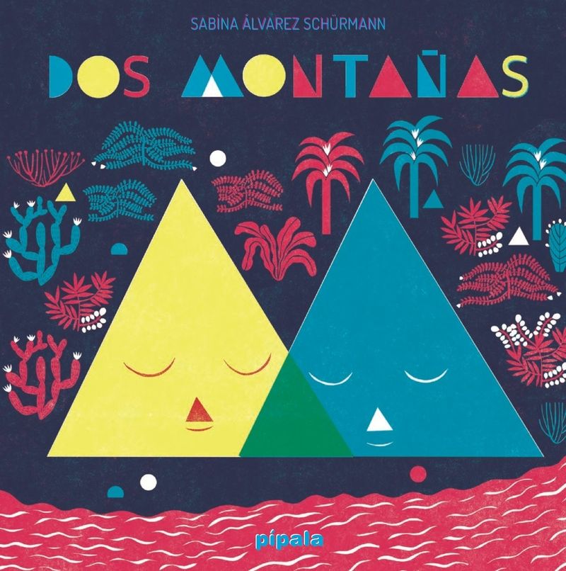 DOS MONTAÑAS. 