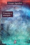 CREACIÓN Y ANARQUÍA