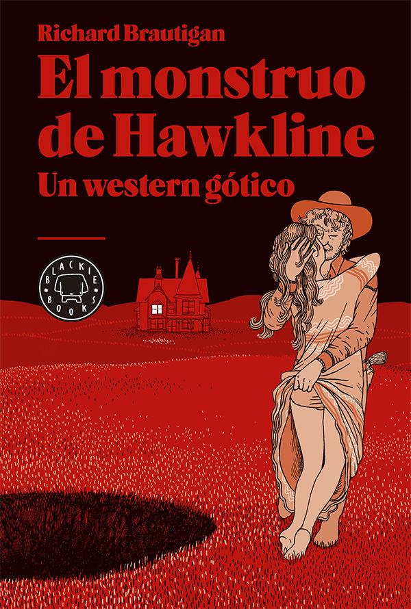 EL MONSTRUO DE HAWKLINE. UN WESTERN GÓTICO