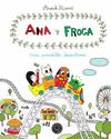 ANA Y FROGA, TOMO 3: UNA PANDILLA DESASTROSA. UNA PANDILLA DESASTROSA