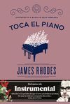 TOCA EL PIANO. INTERPRETA A BACH EN SEIS SEMANAS